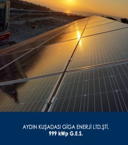 AYDIN KUŞADASI GİGA ENERJİ LTD. ŞTİ. 999 kWe G.E.S.